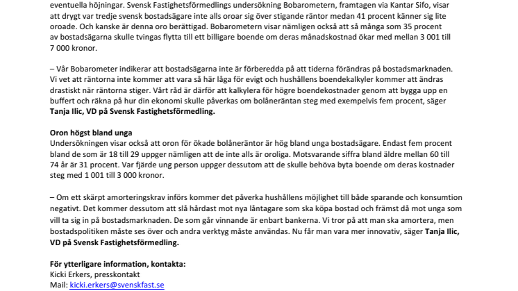 Få bostadsägare oroar sig för stigande räntor