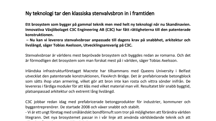 Ny teknologi tar den klassiska stenvalvsbron in i framtiden