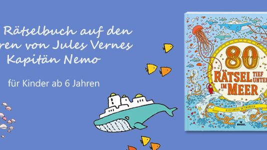 80 Rätsel tief unten im Meer - eine fantastische Reise auf den Grund des Ozeans