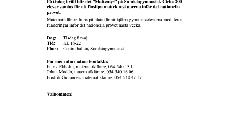 Pressinbjudan: 200 elever på "Mattemys" på Sundstagymnasiet
