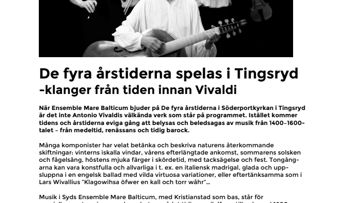De fyra årstiderna spelas i Tingsryd - klanger från tiden innan Vivaldi 