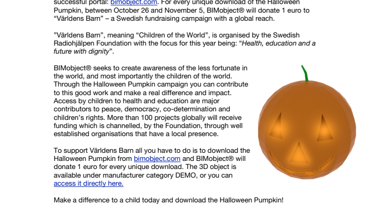 A Happier Halloween!  BIMobject® is donating 1 Euro to charity for every unique download of their holiday 3D object – The Halloween Pumpkin!