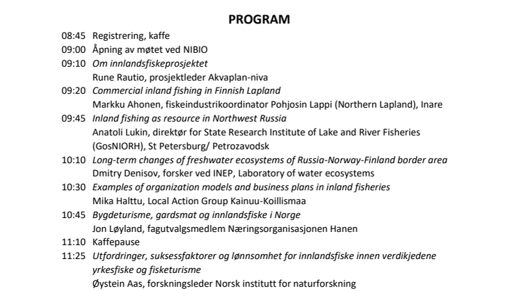 Åpent møte om innlandsfiske og fisketurisme i Finnmark -  NIBIO Svanhovd i Pasvik, 12. oktober 2016