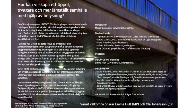 Pressinbjudan - Seminarium i Riksdagen om hur vi kan skapa trygghet med hjälp av belysning