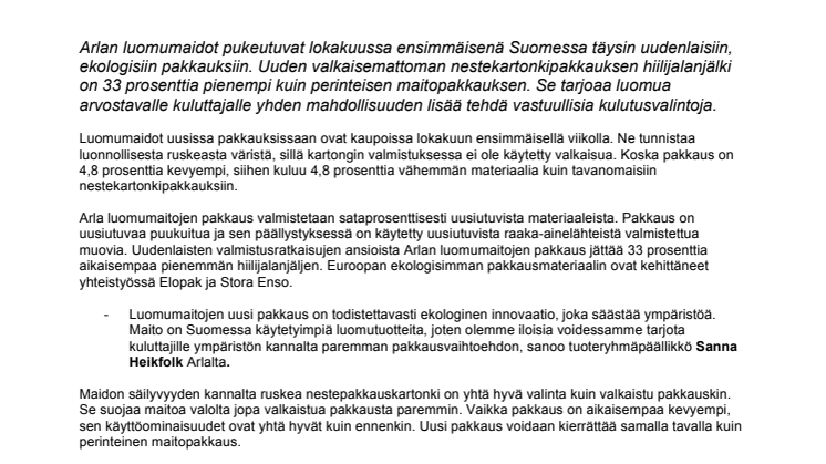 Arla luomumaito sai vertaisensa purkin - Sataprosenttisesti uusiutuvaa materiaalia