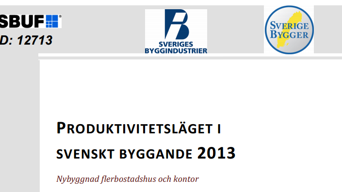 Läs rapporten om produktivitetsläget i nybyggda flerbostadshus och kontor