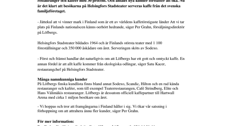 Löfbergs intar Finlands nationalscen 