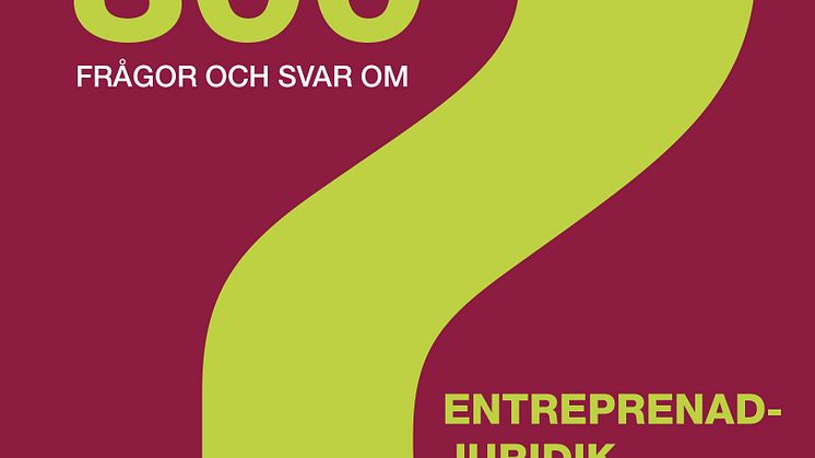 300 frågor och svar om entreprenadjuridik