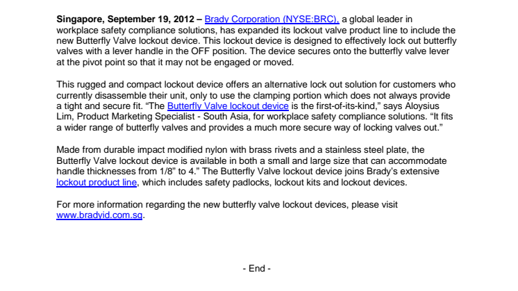 Brady launches new Butterfly Valve lockout device to effectively lock butterfly valve levers at pivot point.