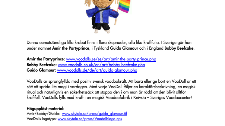 Världens första gay voodoodocka!