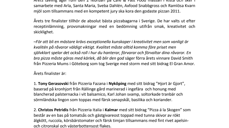Sveriges godaste pizza koras på Pizza-SM den 2 februari