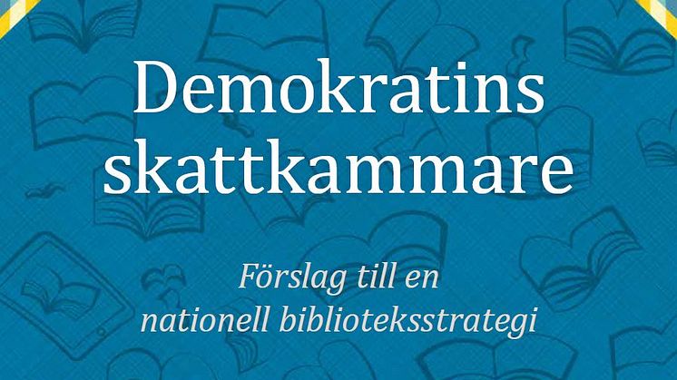 Pressinbjudan: Presentation av förslaget till nationell  biblioteksstrategi