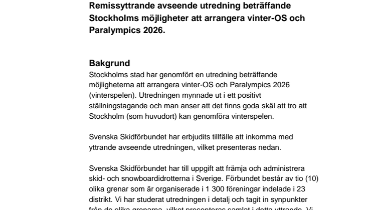 Remissyttrande avseende utredning beträffande Stockholms möjligheter att arrangera vinter-OS och Paralympics 2026
