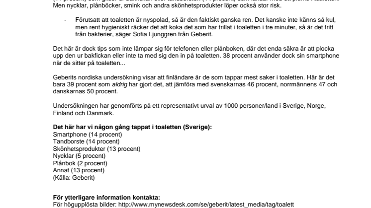 Se upp – det här tappar vi i toaletten!