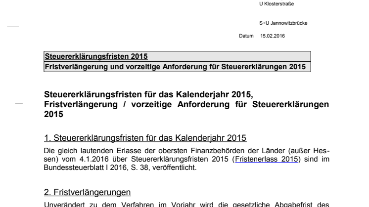 Steuererklärungsfristen 2016 - Fristverlängerung und vorzeitige Aufforderung zur Abgabe der Steuererklärungen 2015