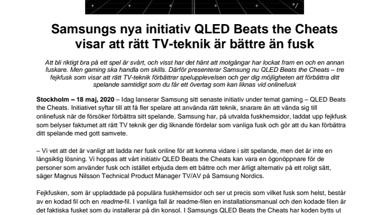 Samsungs nya initiativ QLED Beats the Cheats visar att rätt TV-teknik är bättre än fusk