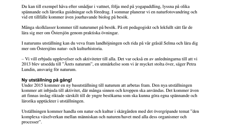 ​Naturum Stendörren bjuder på upplevelser för alla åldrar
