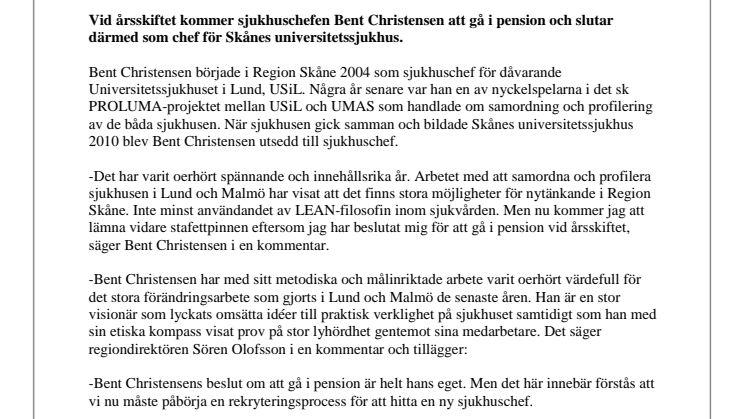 Bent Christensen går i pension och slutar som chef för Skånes universitetssjukhus