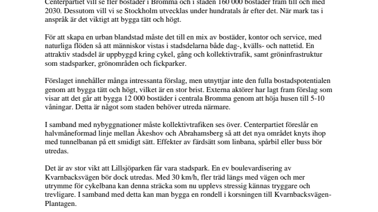 Centerpartiets yttrande i Bromma stadsdelsnämnd 