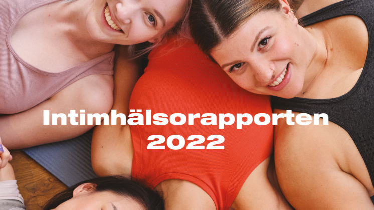 Intimhälsorapporten 2022 - INTIMINA-2.pdf