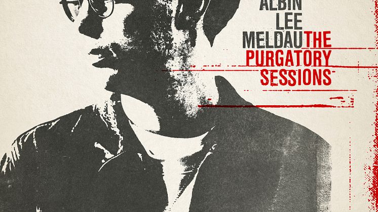 ​Albin Lee Meldau släpper EP:n “The Purgatory Sessions”!