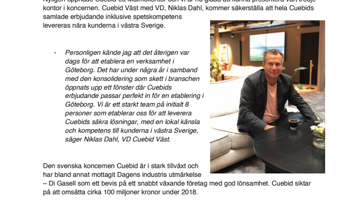 Svenska IT-säkerhetsföretaget Cuebid AB skapar tillsammans med lokala entreprenörer en ny IT-aktör i Västra Sverige