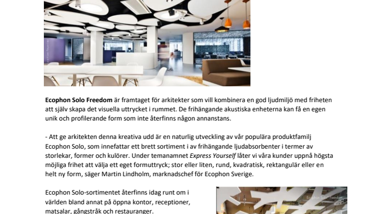 Frihet att skapa rumsakustik efter egen design
