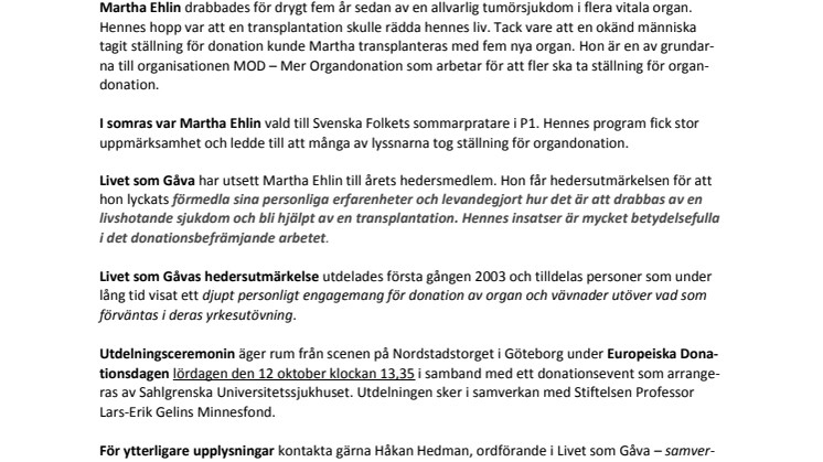 Martha Ehlin årets hedersmedlem i Livet som Gåva