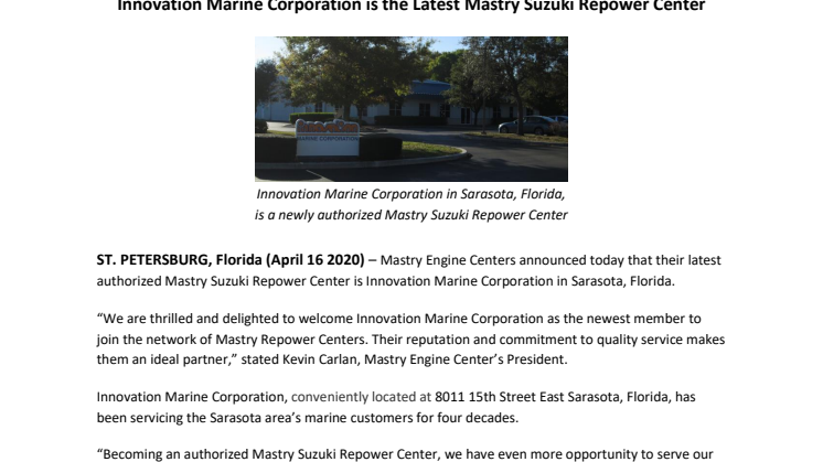 Innovation Marine Corporation is the Latest Mastry Suzuki Repower Center