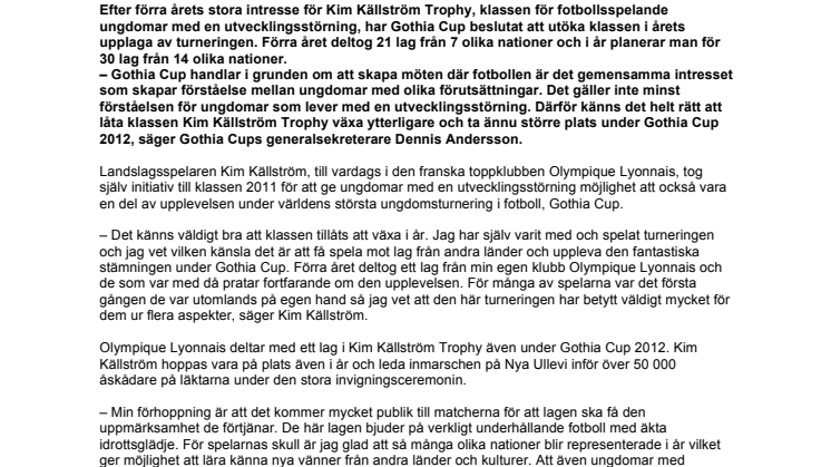 Gothia Cup öppnar upp för fler deltagande lag i Kim Källström Trophy 2012