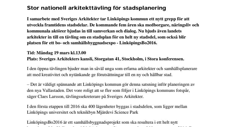 Pressinbjudan Stockholm: Stor nationell arkitekttävling för stadsplanering