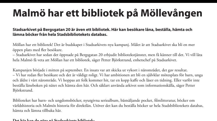 Malmö har ett bibliotek på Möllevången