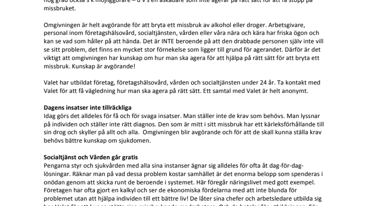 Missbrukaren behöver hjälp: Omgivningen har avgörande roll – skaffa utbildning och agera! 