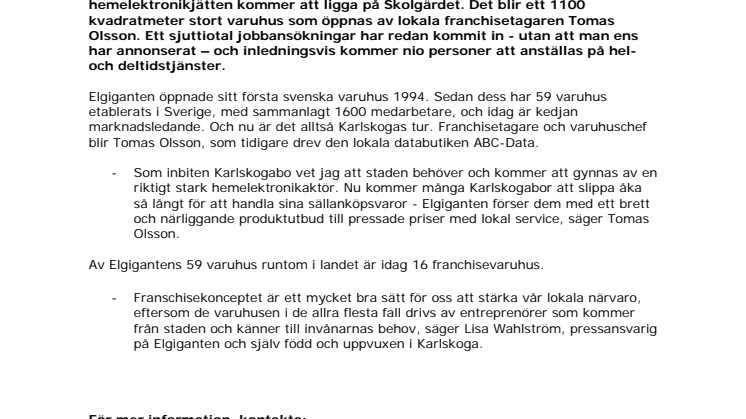Elgiganten öppnar på Skolgärdet i Karlskoga