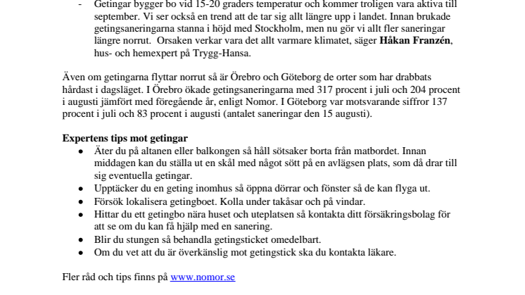 Nu invaderar getingarna Sverige – och de flyttar norrut