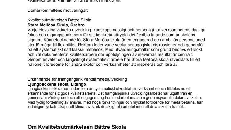 Två kommunala skolor prisas i Kvalitetsutmärkelsen Bättre Skola 2011!