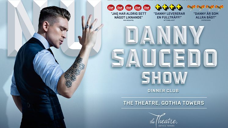 Danny Saucedos succéshow "NU" till Göteborg!