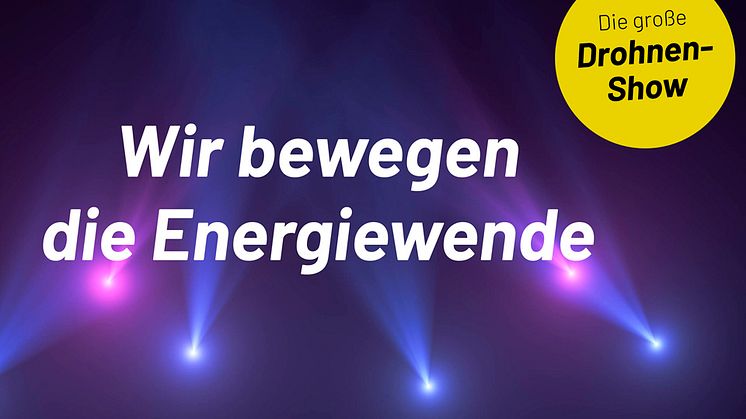 Das Bayernwerk will zusammen mit E.ON und den Schwestergesellschaften auf die Notwendigkeit von intelligenten, digitalen Energienetzen aufmerksam machen.