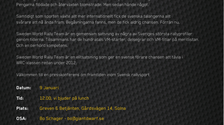 Presskonferens: Svensk förare får chansen i WRC
