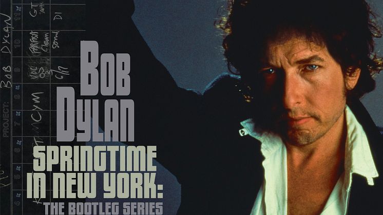 Bob Dylan släpper Springtime i New York: The Bootleg Series, Vol.16 (1980-1985)
