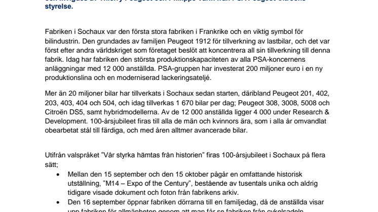 Peugeots fabrik i Sochaux firar 100 år!