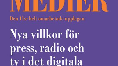 Ny bok: Massmedier - nya villkor för press, radio och tv i det digitala medielandskapet, 11 upplagan