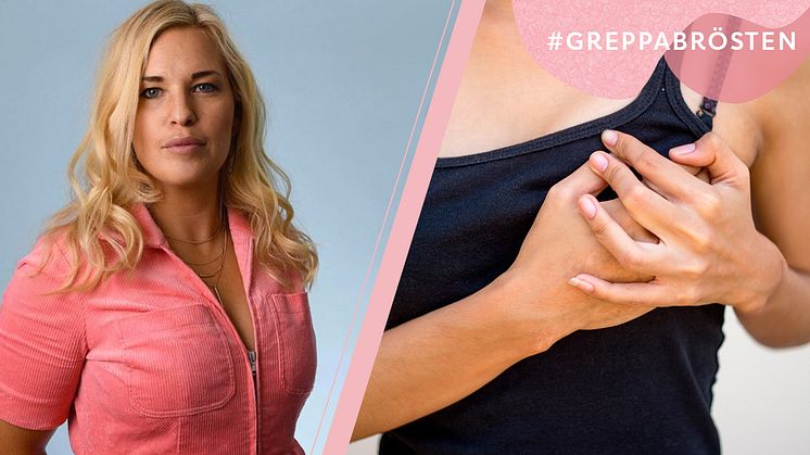 ​#Greppabrösten – MåBra gör upplysningskampanj kring täta bröst