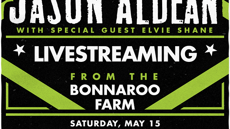 STREAMAD KONSERT. Countrystjärnan Jason Aldean ger fans möjligheten att se konserten "Live at Bonnaroo Farm" via en global livestream den den 15 maj