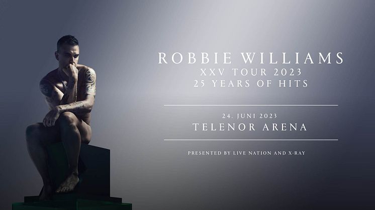 ROBBIE WILLIAMS TIL NORGE NESTE ÅR!