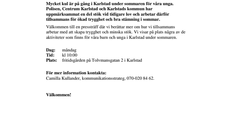 Pressinbjudan: Tillsammans skapar vi en rolig och trygg sommar