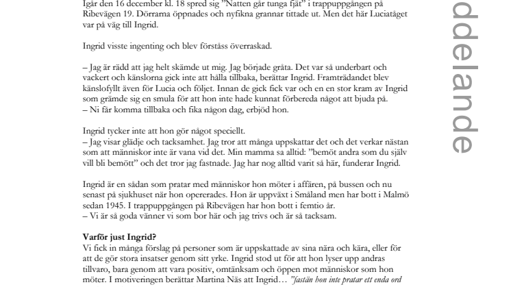 Malmö Lucia överraskade Ingrid