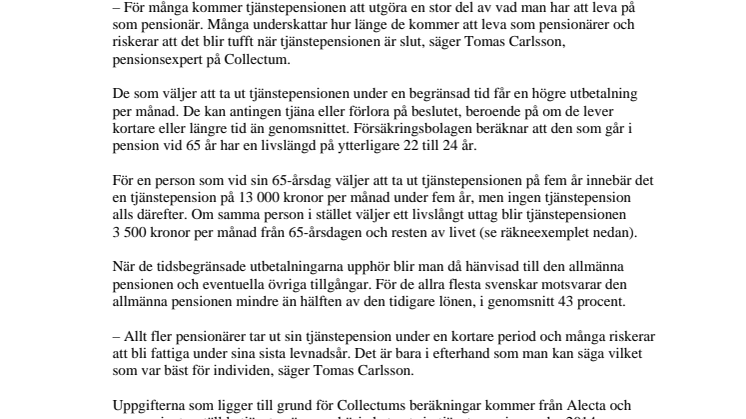 Allt fler tar ut tjänstepensionen i förtid 