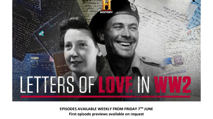 HISTORY Podcast release - LETTERS OF LOVE IN WW2 