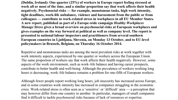 Levels of work-related stress, and violence and harassment, are still high in European workplaces